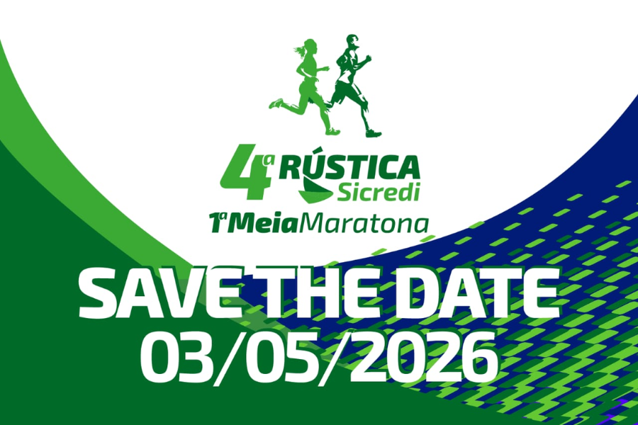 4ª RÚSTICA E 1ª MEIA MARATONA SICREDI
