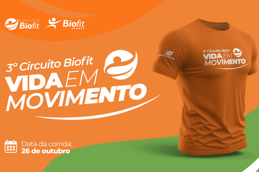 3º CIRCUITO BIOFIT VIDA EM MOVIMENTO
