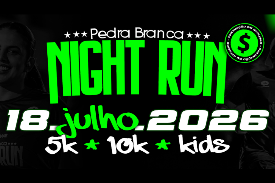 PEDRA BRANCA NIGHT RUN