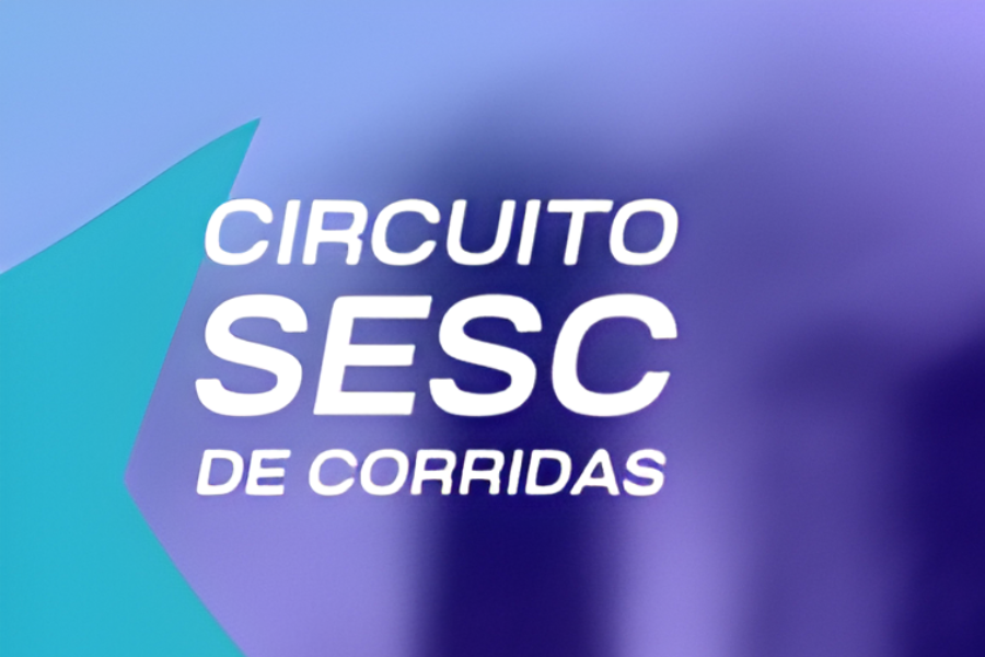 CIRCUITO SESC DE CORRIDAS