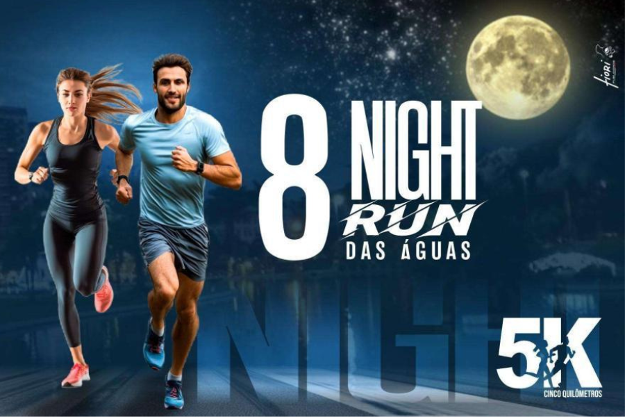 8ª NIGHT RUN DAS ÁGUAS