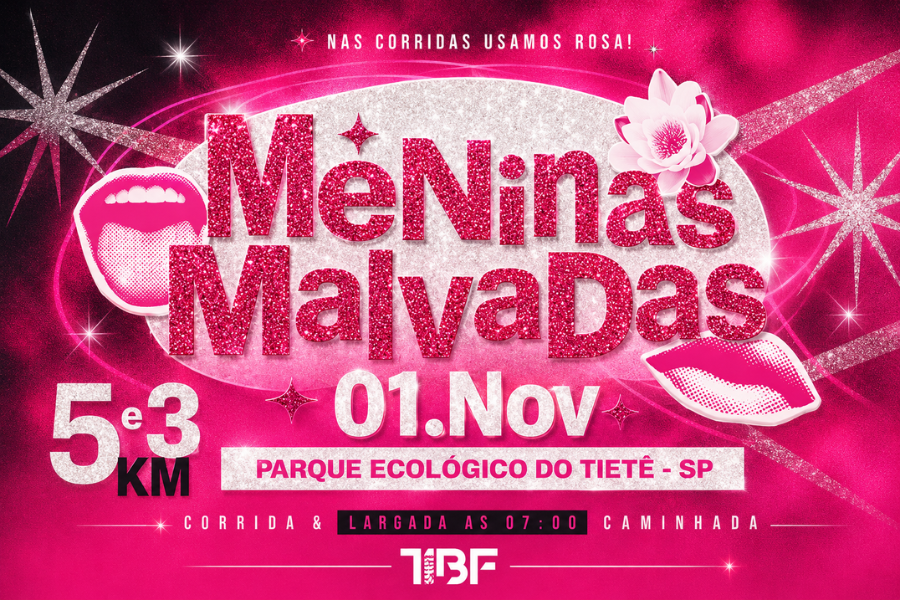 2ª CORRIDA MENINAS MALVADAS