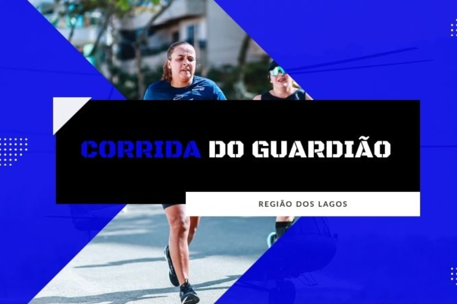 CORRIDA DO GUARDIÃO DA REGIÃO DOS LAGOS