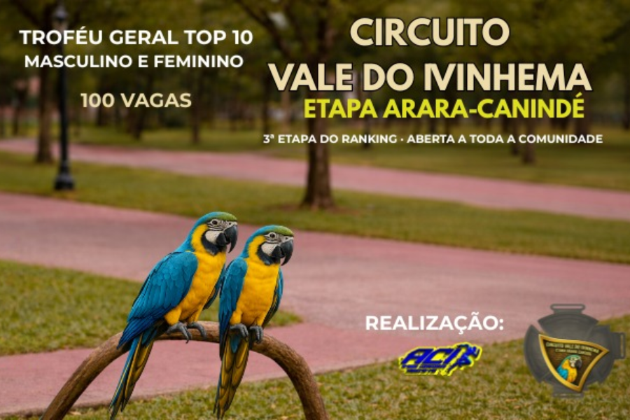CIRCUITO VALE DO IVINHEMA 3ª ETAPA ARARA-CANINDÉ