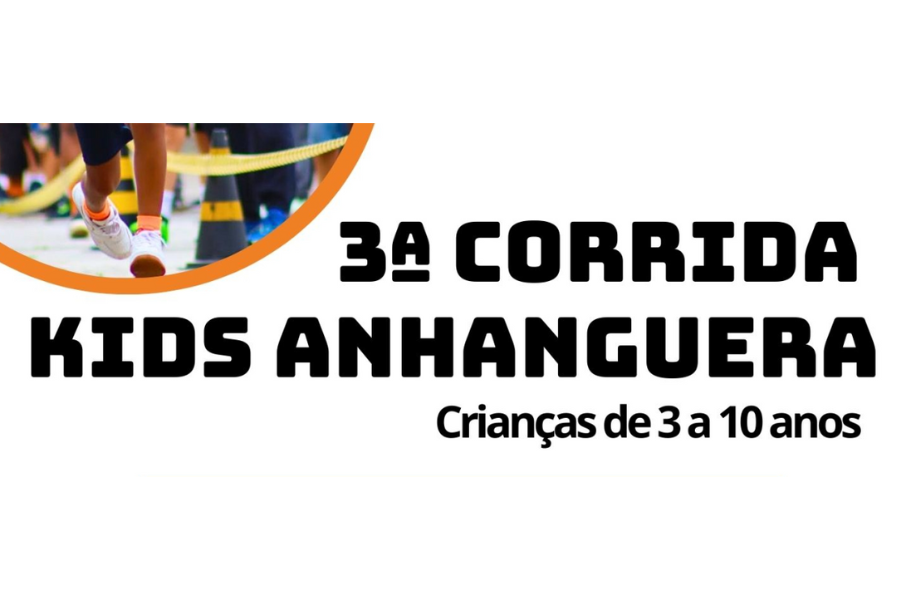 3ª CORRIDA KIDS ANHANGUERA