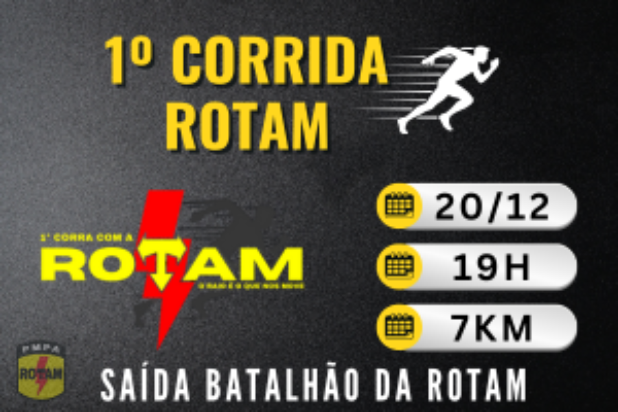 CORRA COM A ROTAM