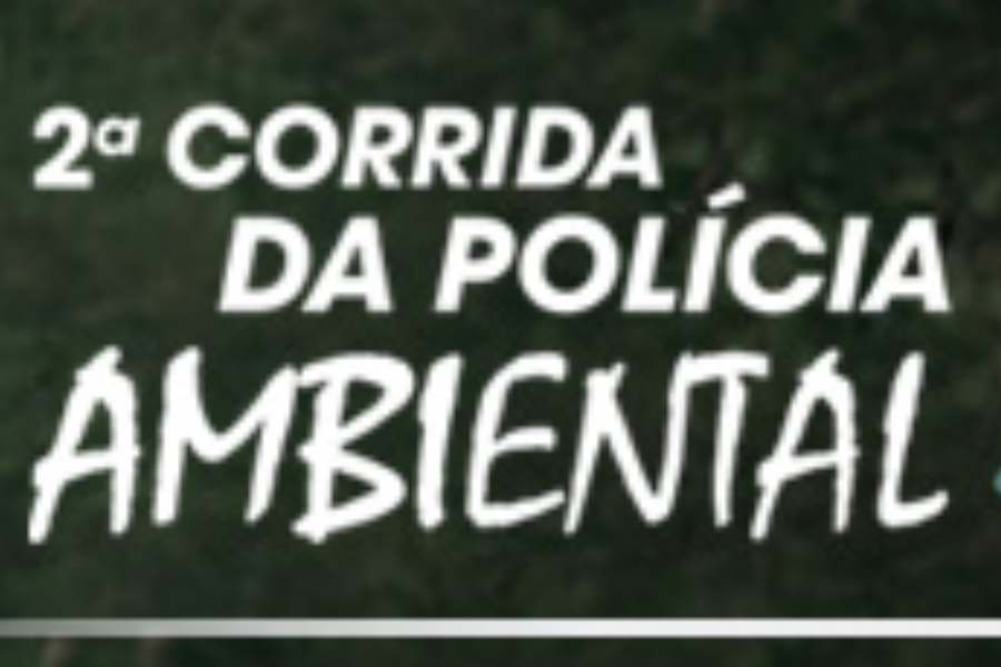 2ª CORRIDA DA POLÍCIA MILITAR AMBIENTAL