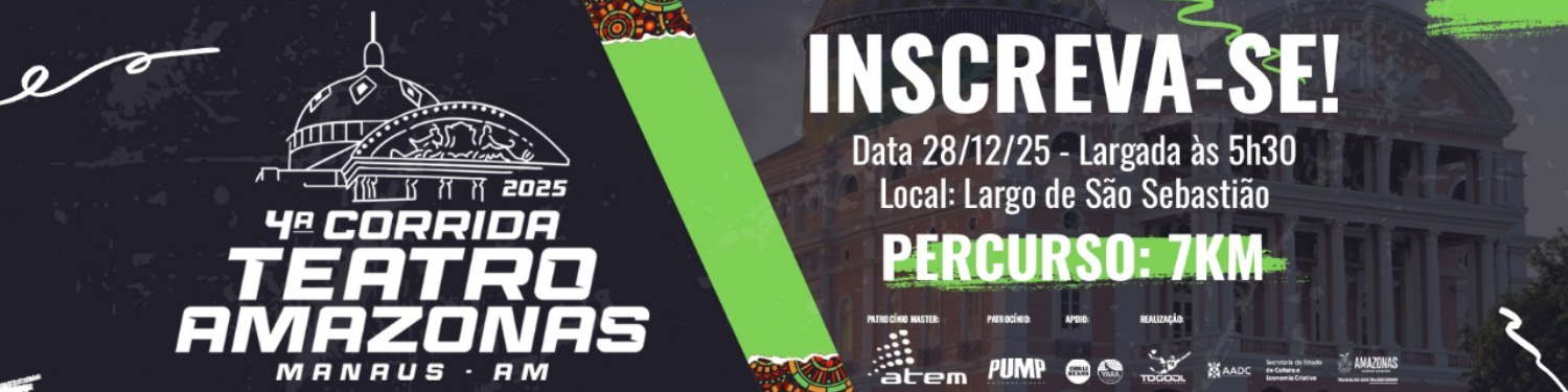 4ª CORRIDA DO TEATRO AMAZONAS