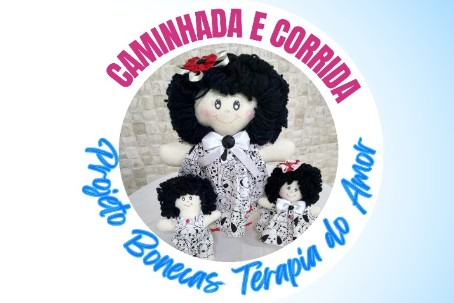 CORRIDA E CAMINHADA BONECAS TERAPIA DO AMOR