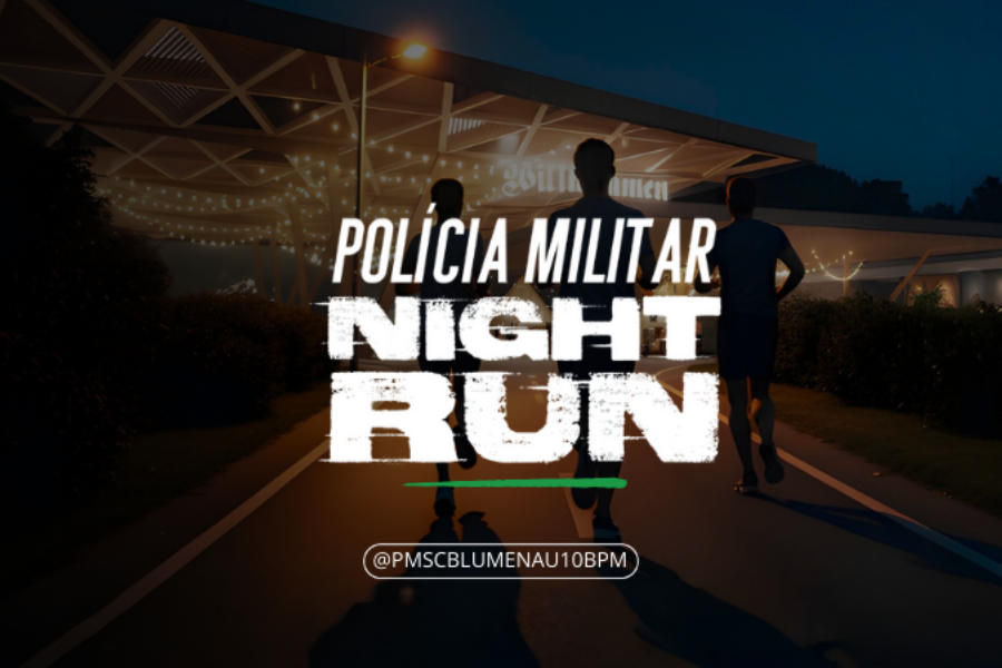 POLÍCIA MILITAR NIGHT RUN