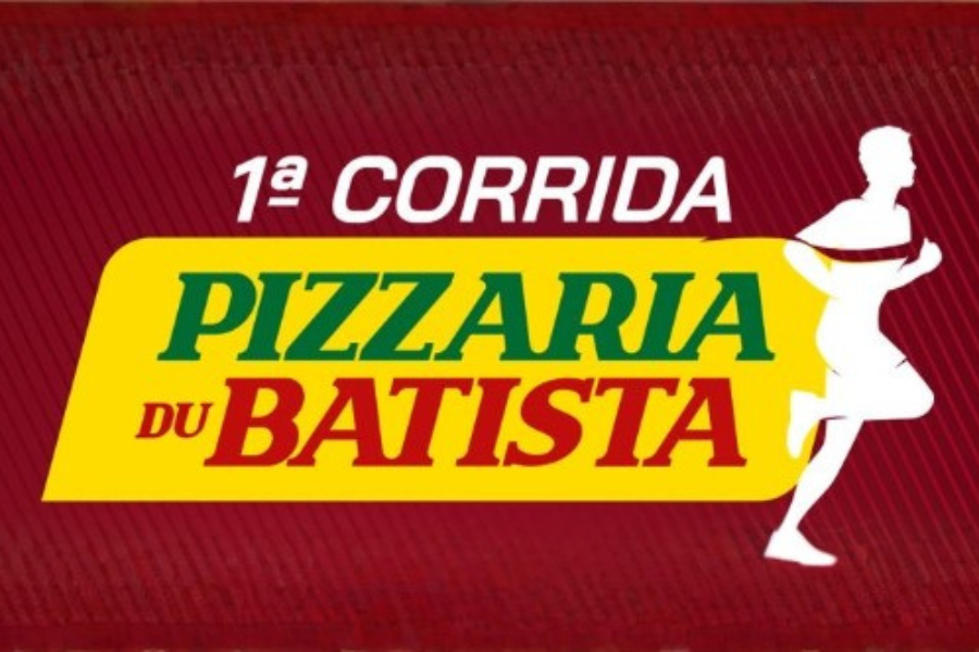1ª CORRIDA PIZZARIA DU BATISTA