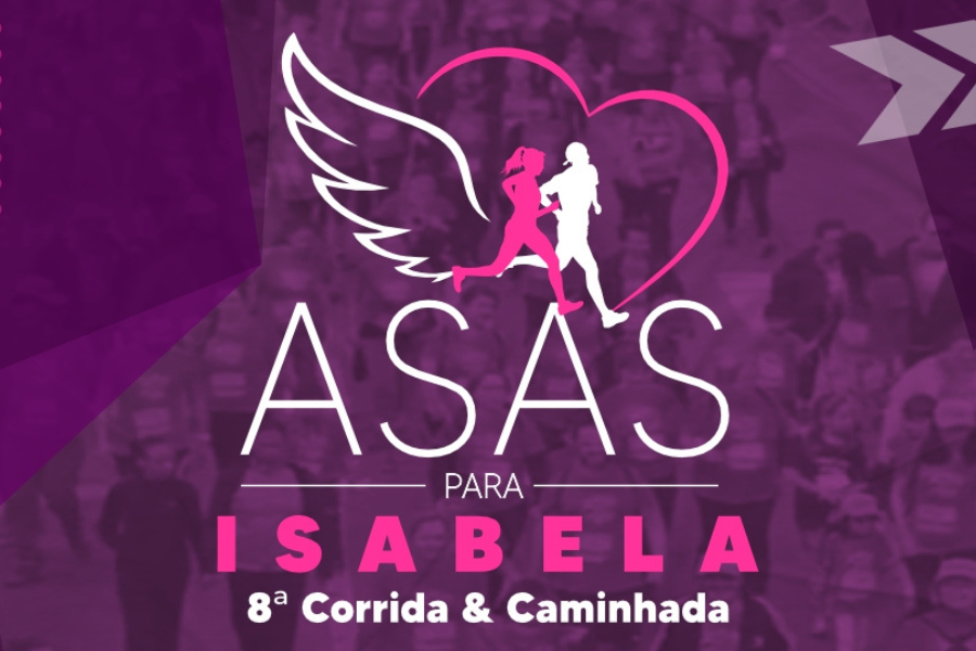 8ª CORRIDA E CAMINHADA ASAS PARA ISABELA