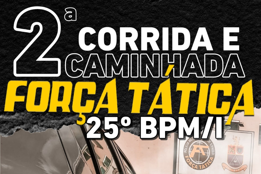 2° CORRIDA E CAMINHADA 25° BPM/I