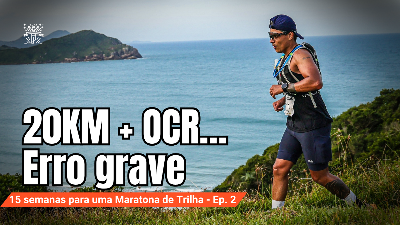 Ep. 2 l Primeira prova do ciclo: já comecei cansado