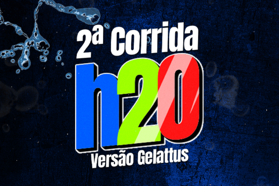 2ª CORRIDA H2O VERSÃO GELATTUS