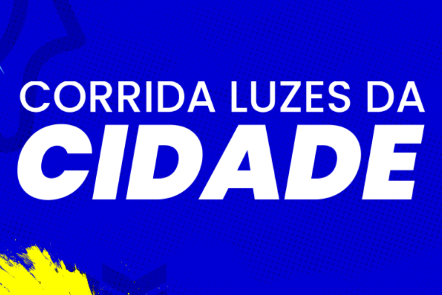 CORRIDA LUZES DA CIDADE