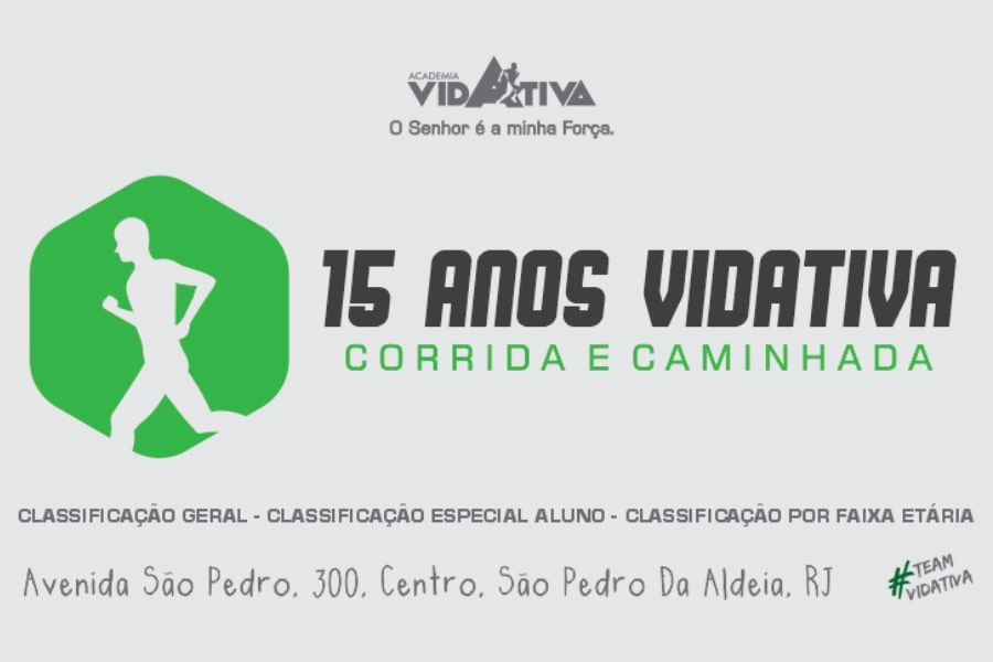 15 ANOS VIDATIVA CORRIDA E CAMINHADA