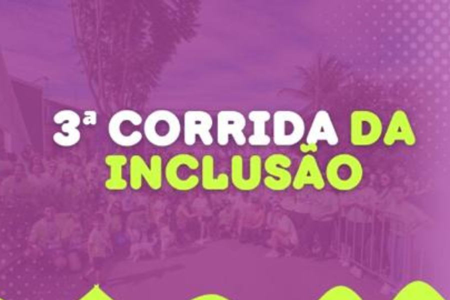 3ª CORRIDA DA INCLUSÃO 