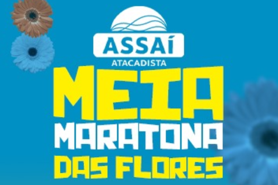 MEIA MARATONA DAS FLORES ASSAÍ ATACADISTA