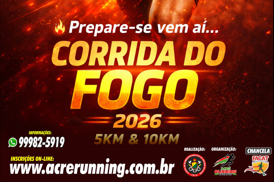 CORRIDA DO FOGO RIO BRANCO