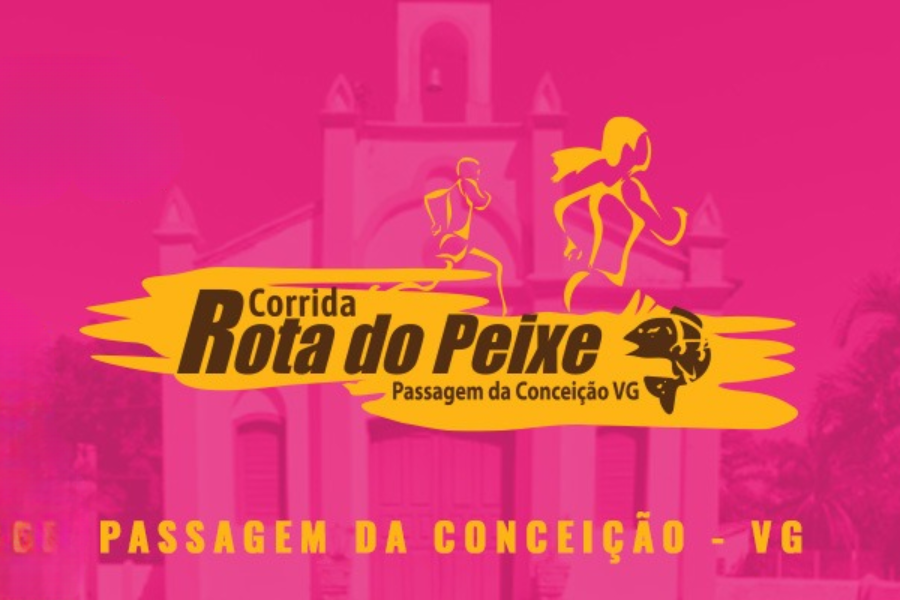 4ª CORRIDA ROTA DO PEIXE PASSAGEM DA CONCEIÇÃO VG