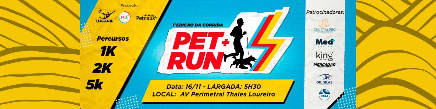PET+ RUN