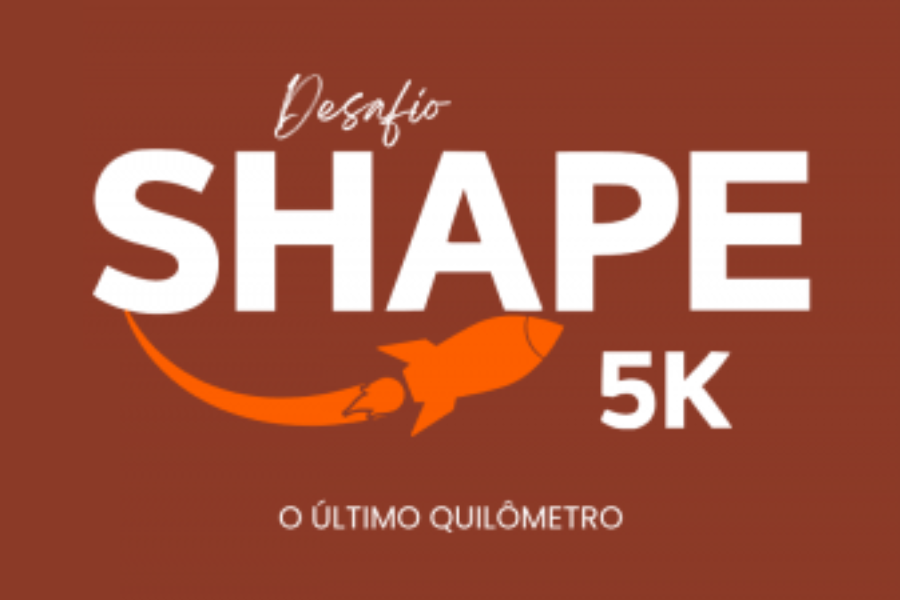DESAFIO SHAPE 5K