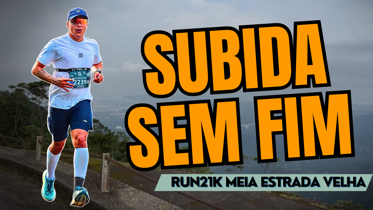 🏃‍♂️ 21KM NA ESTRADA VELHA | A prova que acaba com as pernas