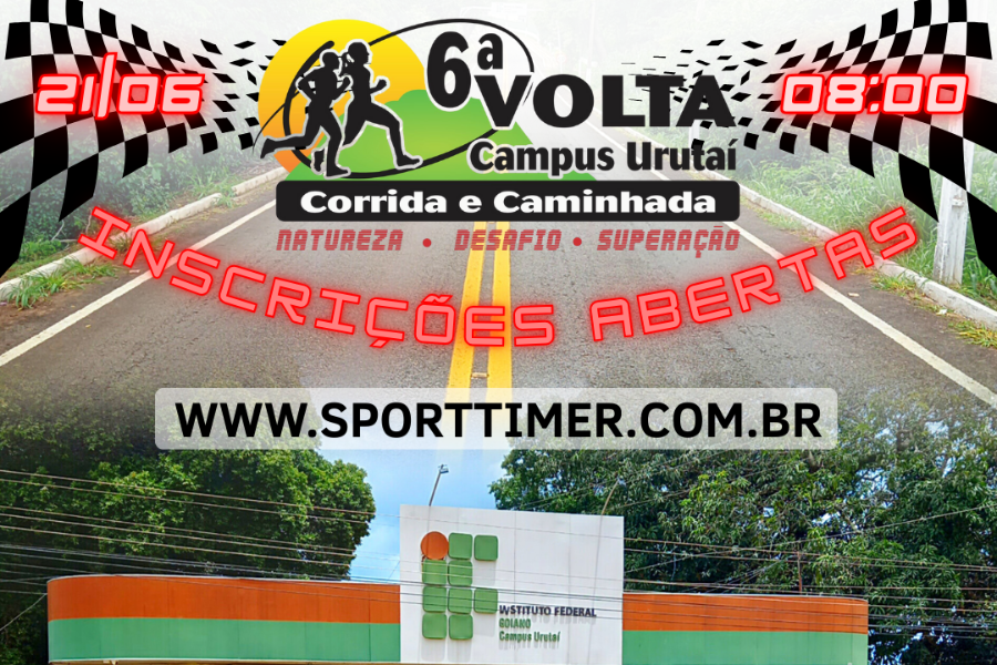 6ª VOLTA DO CAMPUS URUTAÍ