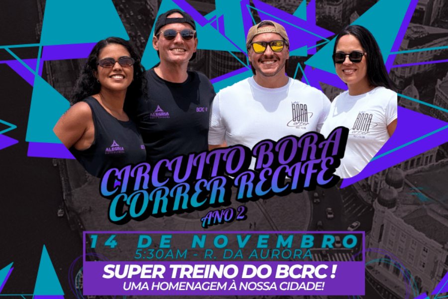 CIRCUITO BORA CORRER RECIFE ANO II