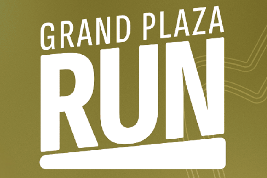 GRAND PLAZA RUN