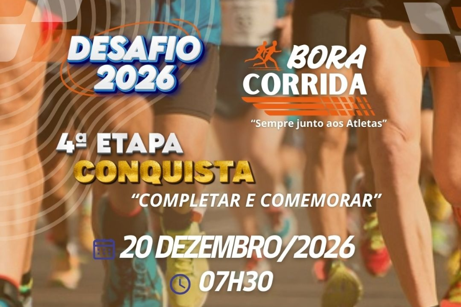 DESAFIO 2026 BORA CORRIDA 4ª ETAPA CONQUISTA