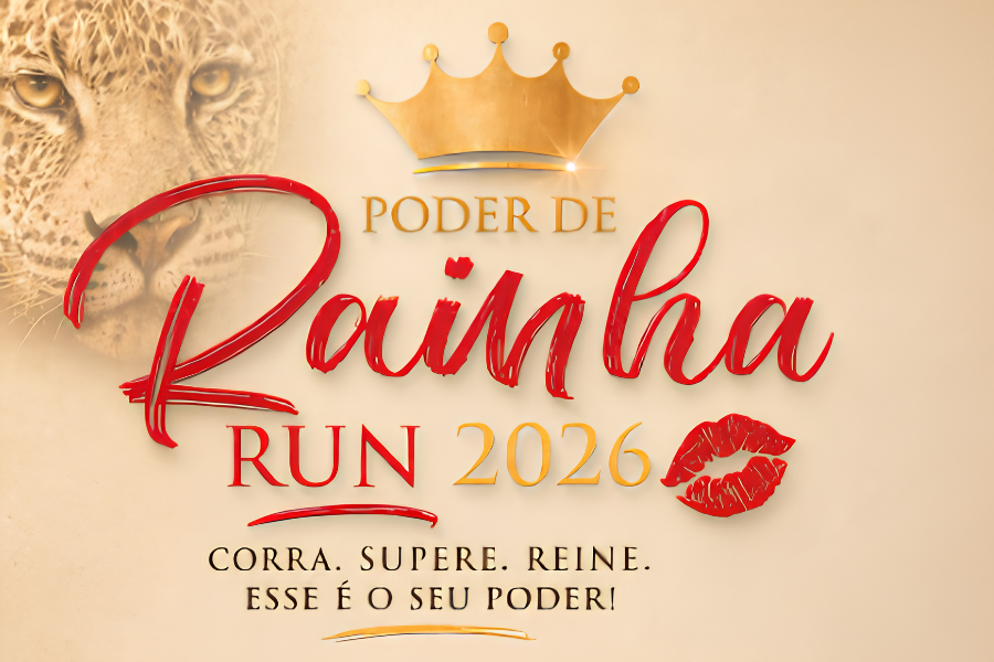 CORRIDA PODER DE RAINHA