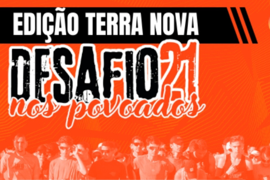 DESAFIO 21 NOS POVOADOS EDIÇÃO TERRA NOVA