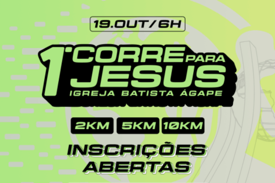 1ª CORRIDA CORRE PARA JESUS