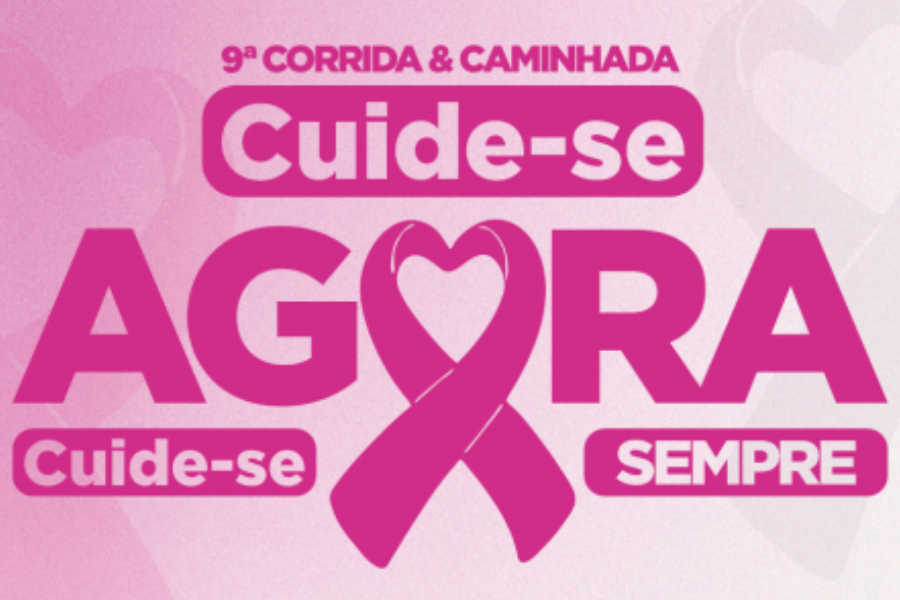 9ª CORRIDA E CAMINHADA CUIDE-SE AGORA, CUIDE-SE SEMPRE