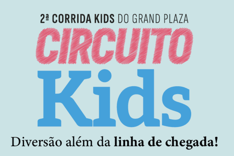 2ª CORRIDA KIDS DO GRAND PLAZA CIRCUITO KIDS