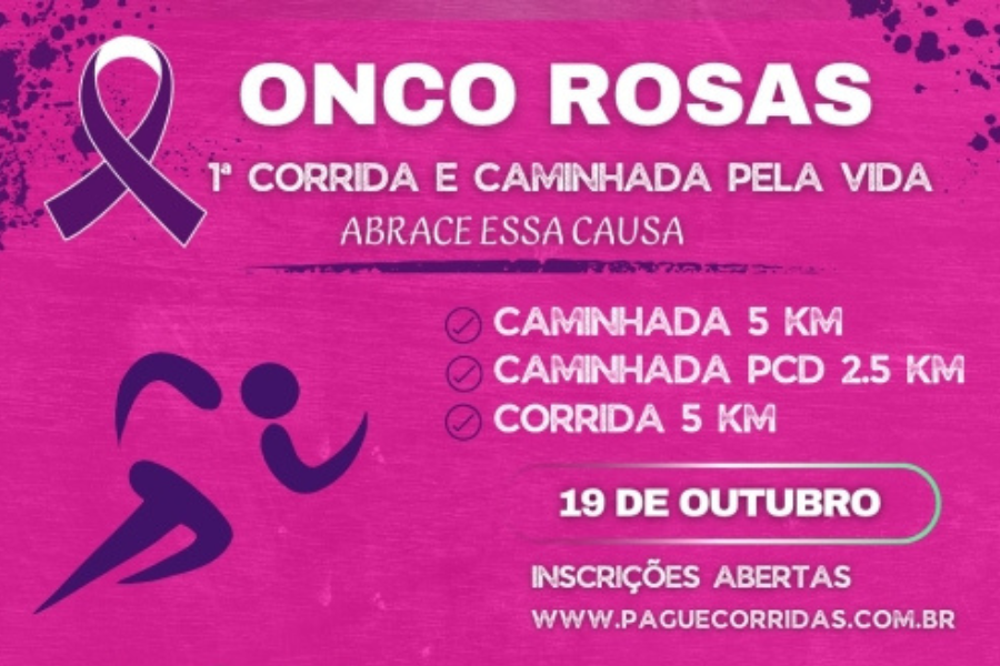 ONCO ROSAS 1ª CORRIDA E CAMINHADA PELA VIDA