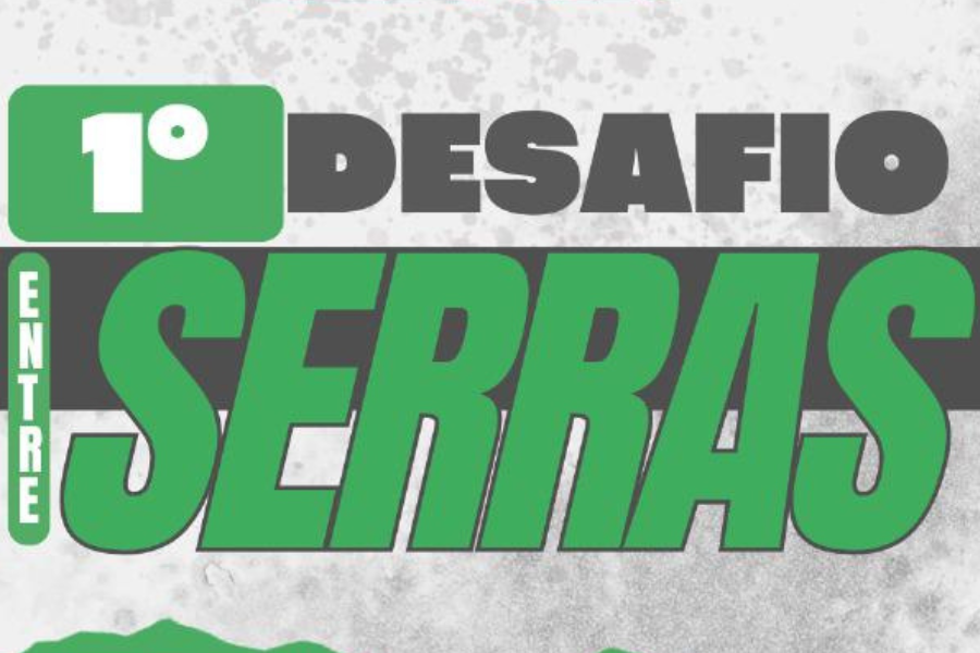 1º DESAFIO ENTRE SERRAS