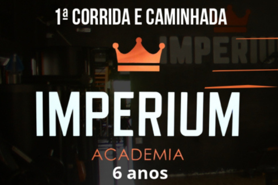 1ª CORRIDA E CAMINHADA IMPERIUM ACADEMIA