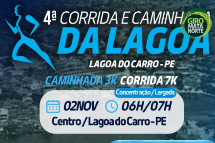 4ª CORRIDA E CAMINHADA DA LAGOA