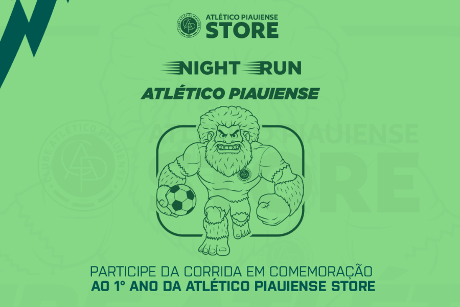 NIGHT RUN ATLÉTICO PIAUIENSE
