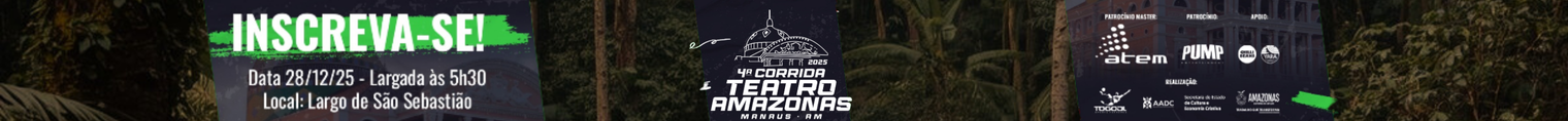 4ª CORRIDA DO TEATRO AMAZONAS