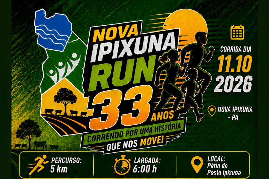 CORRIDA DE RUA NOVA IPIXUNA RUN 33 ANOS