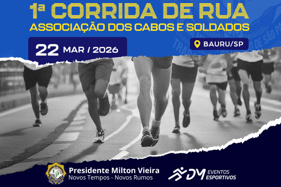 1º CORRIDA DE RUA ASSOCIAÇÃO DOS CABOS E SOLDADOS