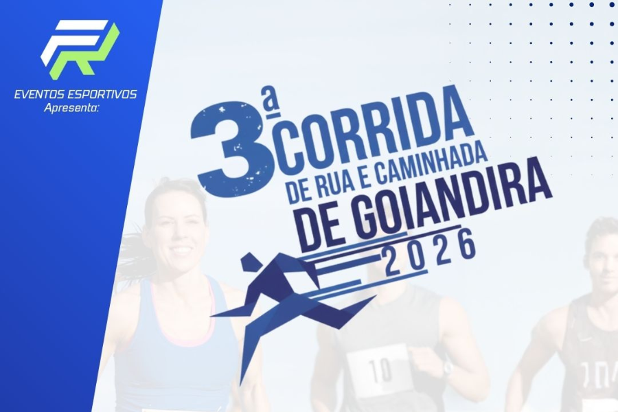 3ª CORRIDA DE RUA E CAMINHADA DE GOIANDIRA