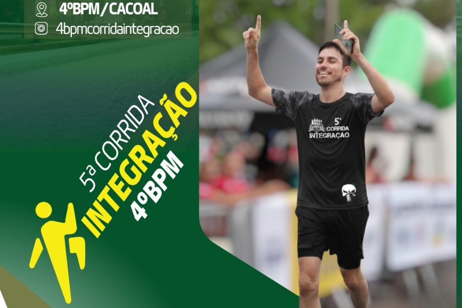5ª CORRIDA INTEGRAÇÃO DO 4º BPM