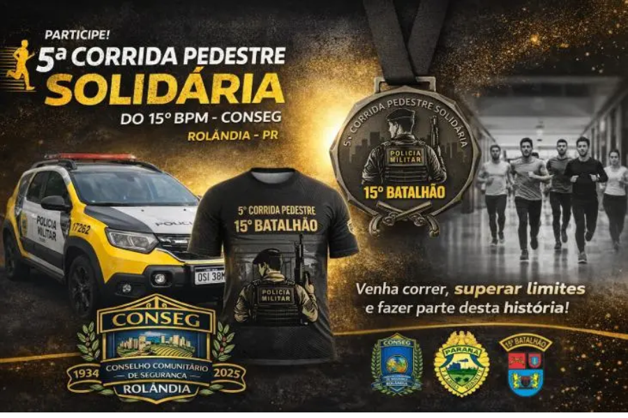 5ª CORRIDA PEDESTRE SOLIDÁRIA DO 15° BATALHÃO DE POLÍCIA MILITAR