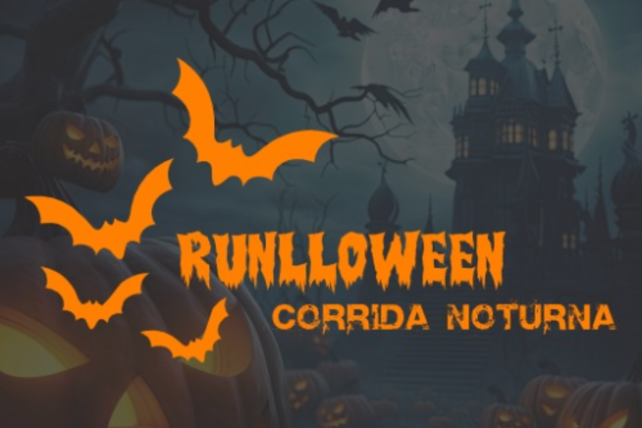 CORRIDA NOTURNA RUNLLOWEEN